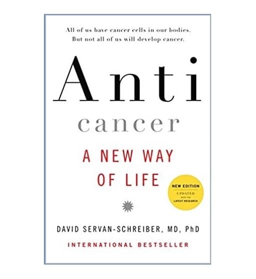 Anticancer: A New Way of Life cover