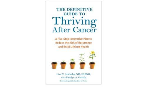 Definitive Guide to Thriving After Cancer book cover