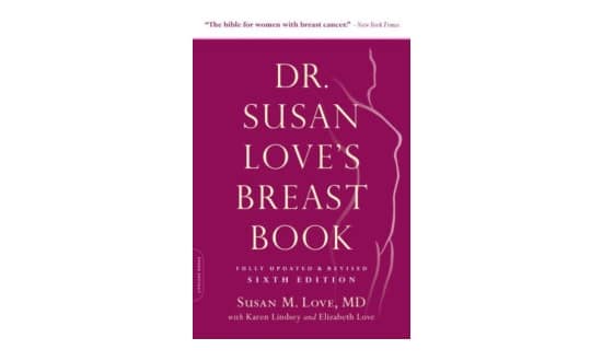 cover of Dr. Susan Love’s Breast Book. 6th edition